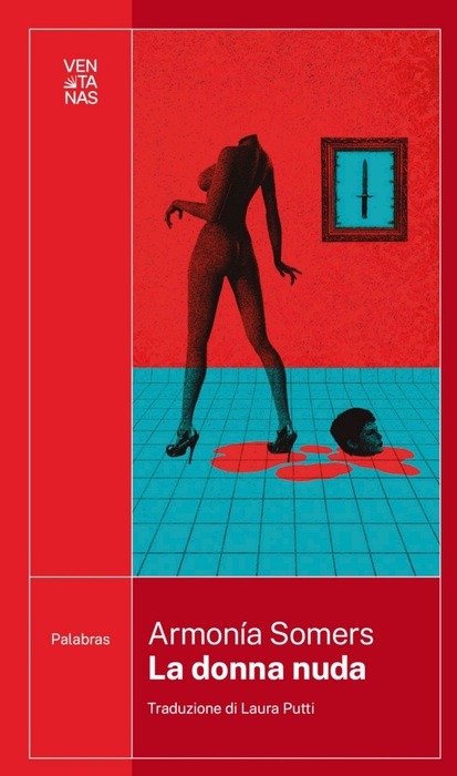 copertina libro di Armonia Somers, La donna nuda. 22 marzo 2023 in uscita il romanzo dal genere erotico