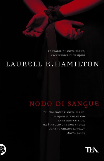 Nodo di Sangue, libro urban fantasy spicy di Laurell hamilton
